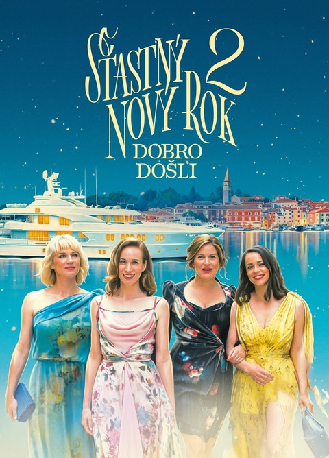 Šťastný nový rok 2: Dobro došli