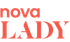 Nova Lady HD