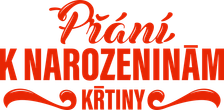 Přání k narozeninám: Křtiny