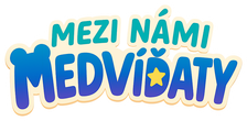 Mezi námi medvíďaty