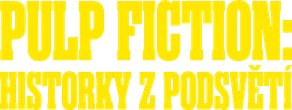 Pulp Fiction: Historky z podsvětí