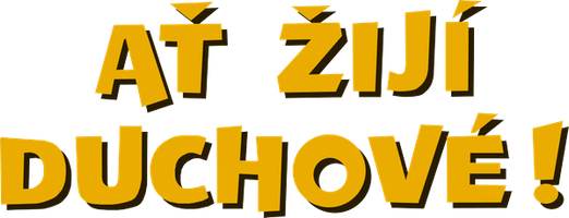 Ať žijí duchové!