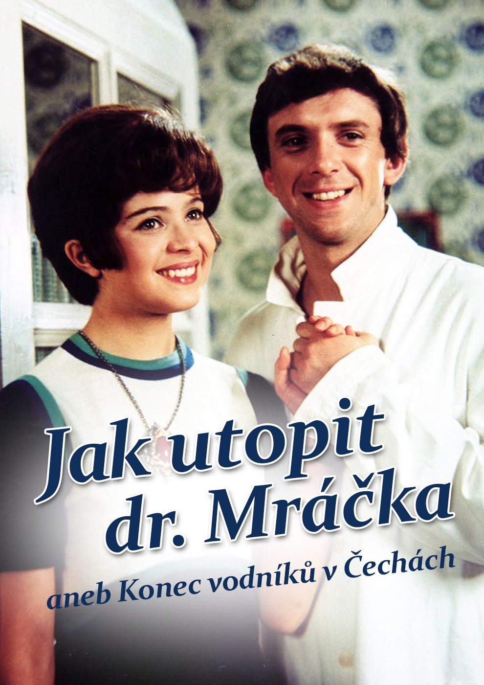 Jak utopit Dr. Mráčka aneb Konec vodníků v Čechách